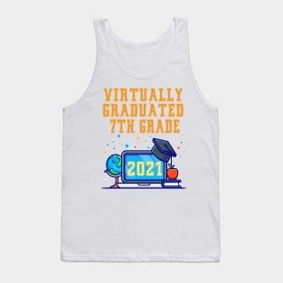 Kids Virtually Graduated 7th Grade in 2021 Tank Top